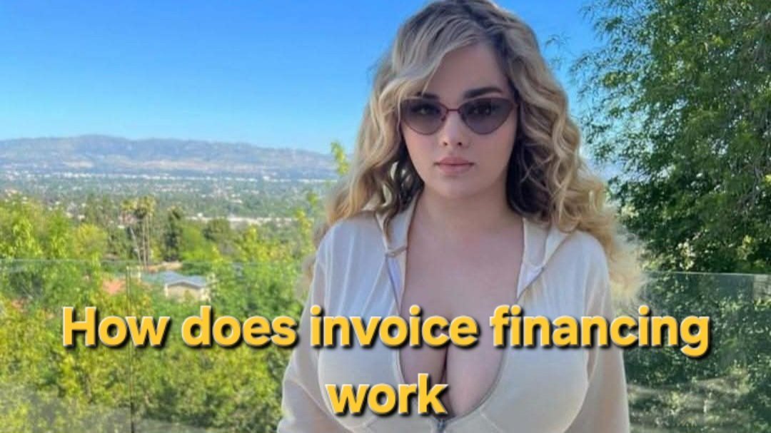 How does invoice Financing work